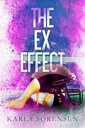 The Ex Effect: A second chance sports romance (Washington Wolves Book 2)