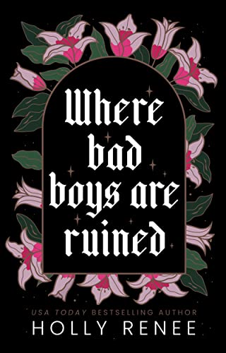 Where Bad Boys are Ruined: An Opposites Attract Romance (The Good Girls Series Book 3)