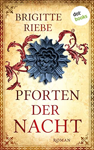 Pforten der Nacht: Roman | Ein fesselnder Mittelalterroman der Bestsellerautorin