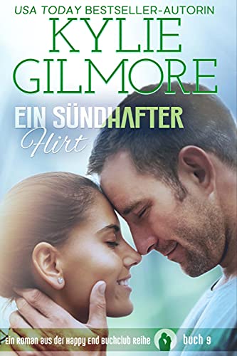 Ein sündhafter Flirt (Happy End Buchclub, Buch 9)