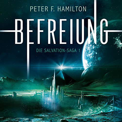 Befreiung: Die Salvation-Saga 1