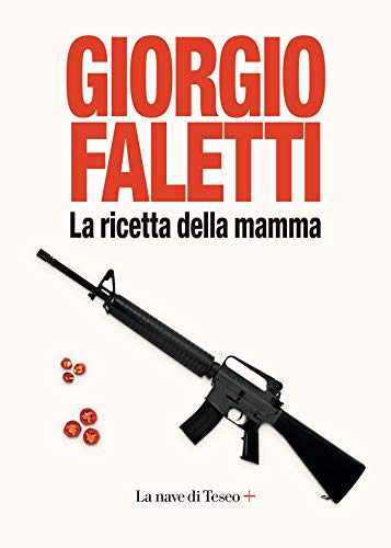 La ricetta della mamma (Italian Edition)