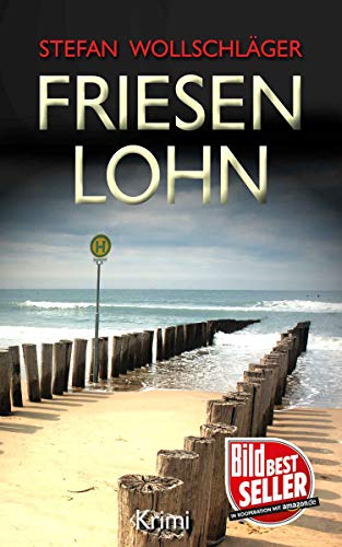 Friesenlohn: Ostfriesen-Krimi (Diederike Dirks ermittelt 4)