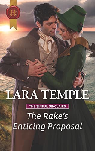 The Rake's Enticing Proposal (The Sinful Sinclairs)