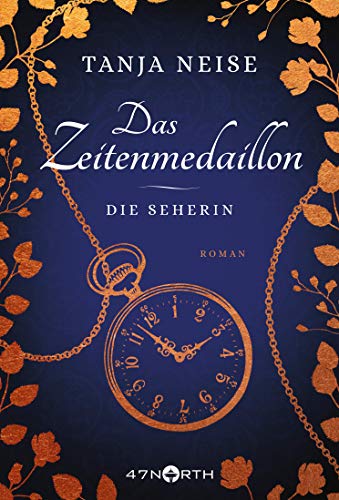 Das Zeitenmedaillon – Die Seherin