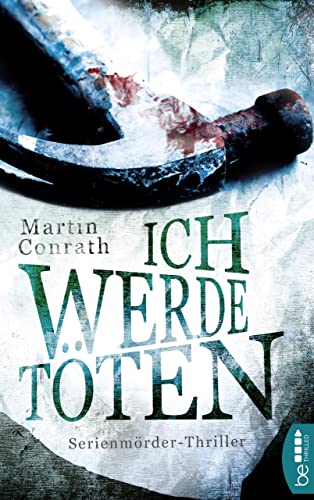 Ich werde töten: Serienmörder-Thriller (Profilerin Fran Miller 3)