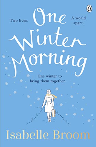 One Winter Morning: Warm your heart this winter with this uplifting and emotional family drama (English Edition)
