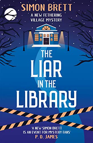 The Liar in the Library (Fethering Village Mysteries Book 18)
