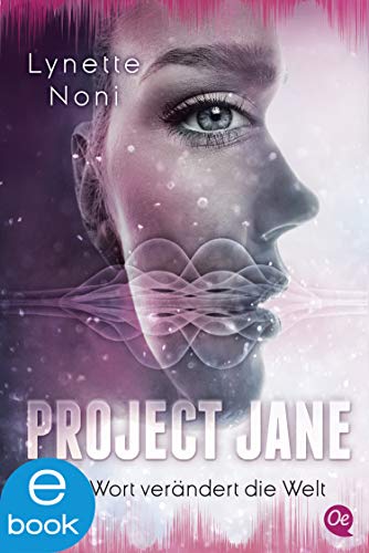Project Jane 1. Ein Wort verändert die Welt