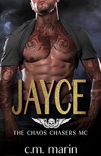 Jayce (The Chaos Chasers MC Book 2)