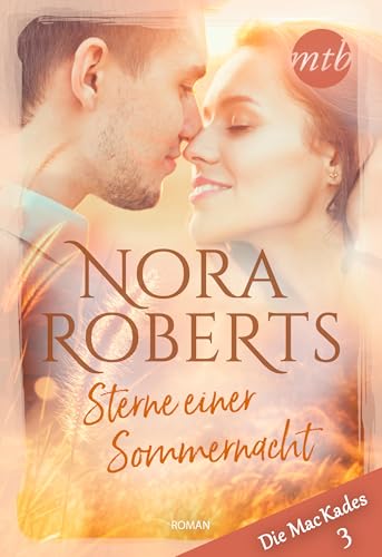 Sterne einer Sommernacht (Die MacKades 3)