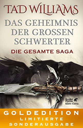 Das Geheimnis der Großen Schwerter. Die gesamte Saga: GOLDEDITION – Limitierte Sonderausgabe