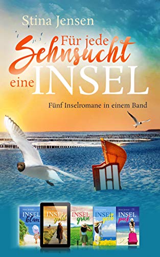 Für jede Sehnsucht eine Insel – Fünf Inselromane in einem Band: eBook-Bundle (INSELfarben 1-5)