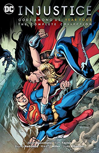 Injustice: Gods Among Us Year Four - The Complete Collection (Injustice: Gods Among Us (2013-2016))