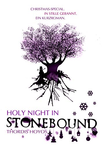 Stonebound X (Christmas-Special): In Stille gebannt