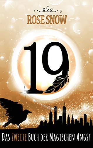 19 - Das zweite Buch der magischen Angst (Die Bücher der magischen Angst 2)