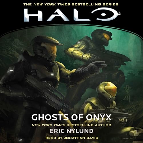 HALO: Ghosts of Onyx: HALO, Book 4