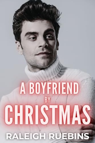 A Boyfriend by Christmas: Mistview Heights, Book 2