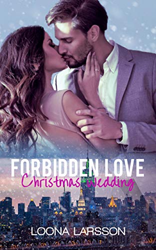 Forbidden Love 2: Christmas Wedding