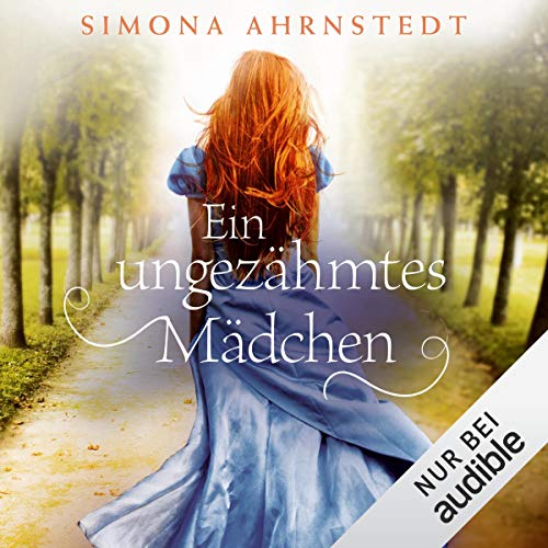 Ein ungezähmtes Mädchen