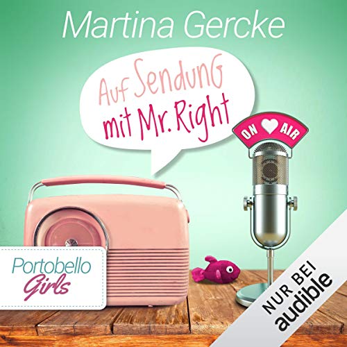 Auf Sendung mit Mr Right: Portobello Girls 5