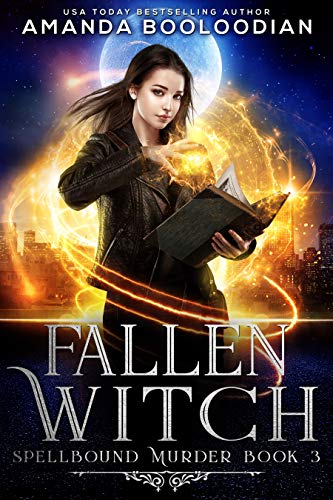 Fallen Witch (Spellbound Murder Book 3)
