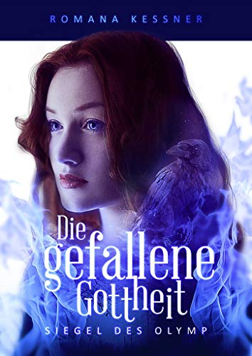 Die gefallene Gottheit (Siegel des Olymp 3)
