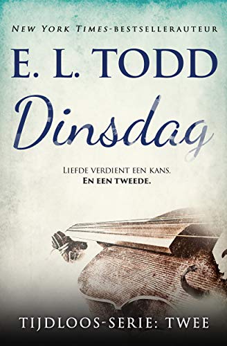 Dinsdag (Tijdloos Book 2)