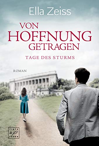 Von Hoffnung getragen (Tage des Sturms 2)