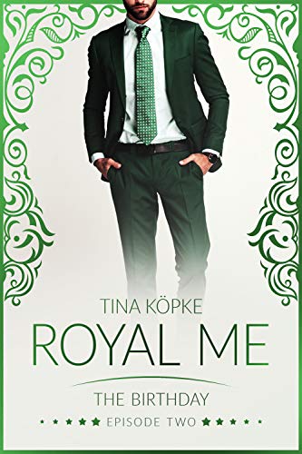 Royal Me - The Birthday: Episode 2