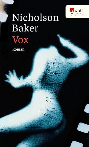 Vox (rororo / Rowohlts Rotations Romane)