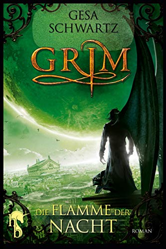 Grim: Die Flamme der Nacht