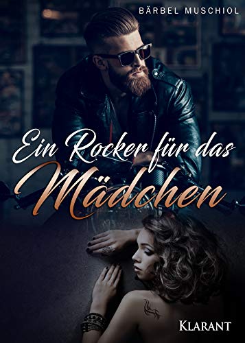 Ein Rocker für das Mädchen (Night Riders Rockerclub 3)