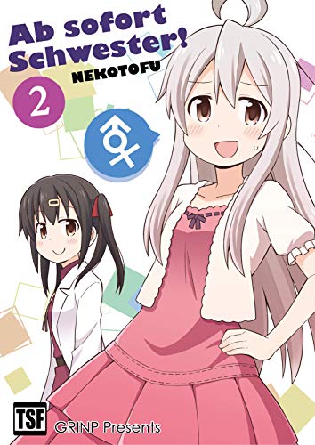 Ab sofort Schwester! VOL. 2 (Deutsch) (Ab sofort Schwester! (eBook))