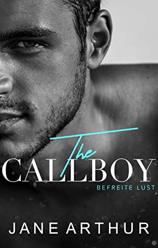 The Callboy: Befreite Lust