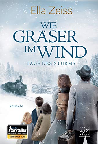 Wie Gräser im Wind (Tage des Sturms 1)