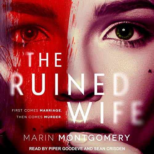 The Ruined Wife: A Psychological Thriller