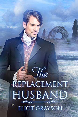 The Replacement Husband (Goddess-Blessed Book 1)