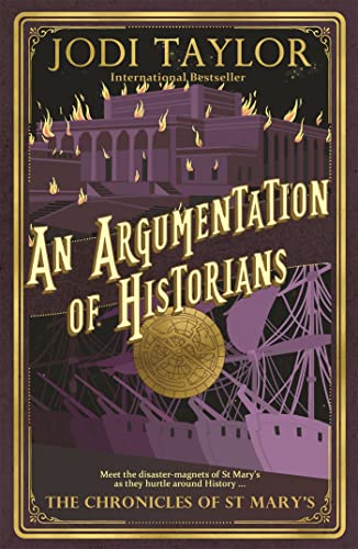 An Argumentation of Historians (Chronicles of St. Mary's Book 9)