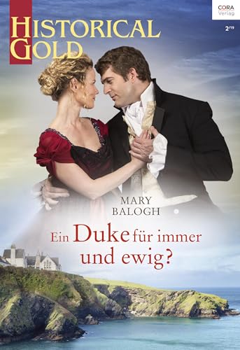 Ein Duke für immer und ewig? (Historical Gold 336)