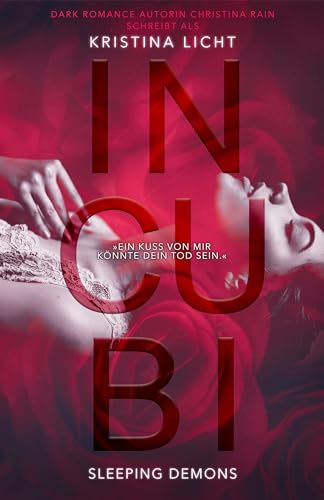 Incubi: sleeping demons (fesselnde Romantasy mit Spicy-Szenen) (incubi-Reihe 1)