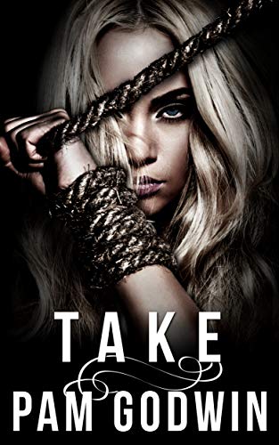 Take (Deliver Book 5)