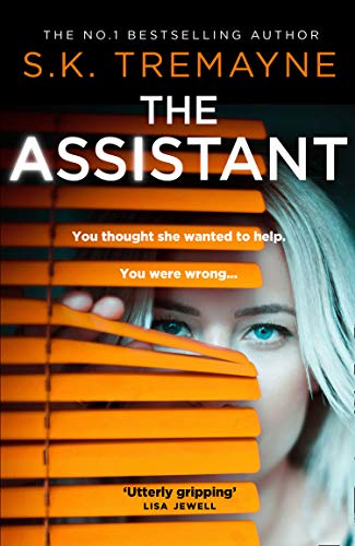 The Assistant: The most gripping and original psychological thriller of 2020!