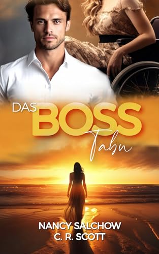 Das Boss-Tabu: Gefährliche Liebe (Nancys Ostsee-Liebesromane - Deutsche Liebesromane mit Happy End)