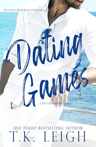 Dating Games: A Fake Relationship Romance