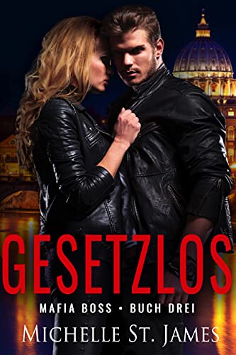 Gesetzlos (Mafia-Boss 3)