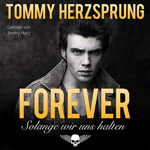 Forever - Solange wir uns halten