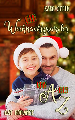 Ein Weihnachtswunder von A bis Z