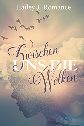 Zwischen uns die Wolken