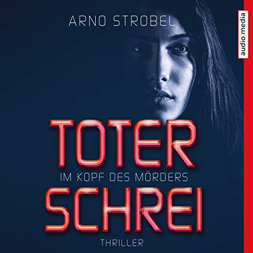 Toter Schrei: Im Kopf des Mörders 3